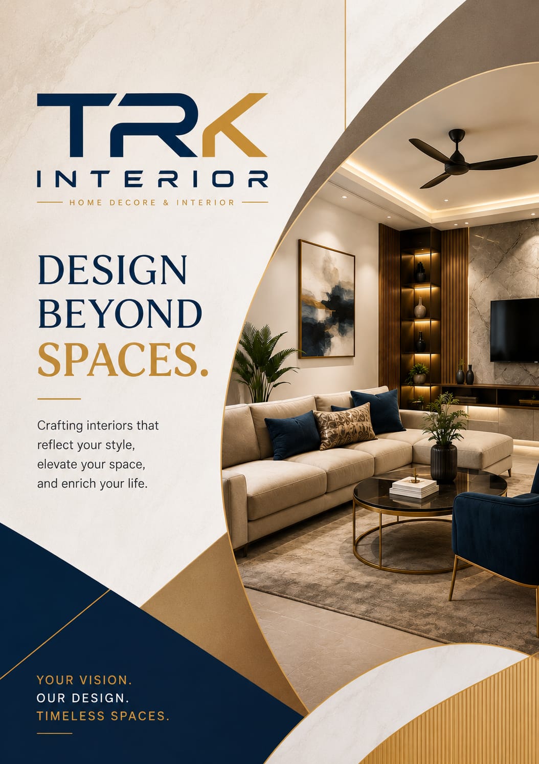 Design beyond spaces — TRK Interior